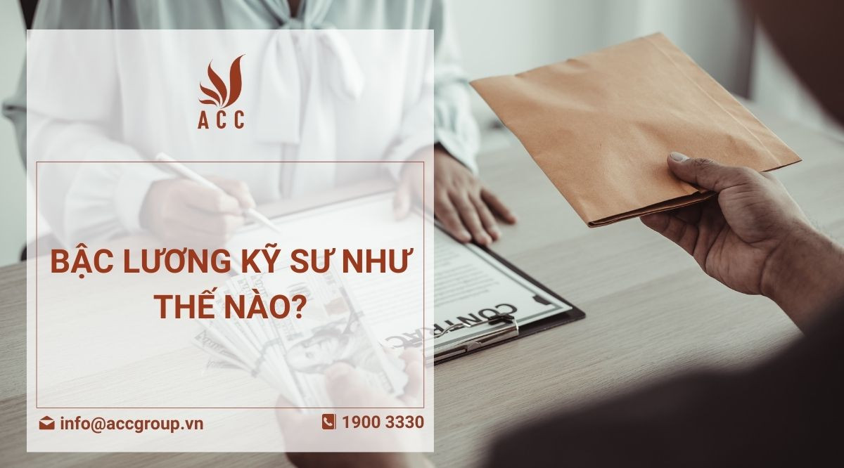 Bậc lương kỹ sư như thế nào