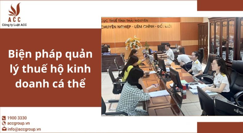 Biện pháp quản lý thuế hộ kinh doanh cá thể