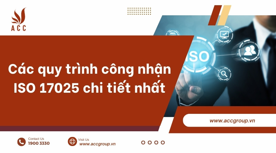 cac-quy-trinh-cong-nhan-iso-17025-chi-tiet-nhat