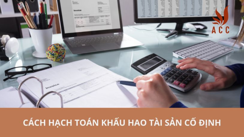  Cách hạch toán khấu hao tài sản cố định