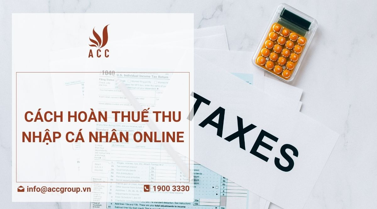 Cách hoàn thuế thu nhập cá nhân online