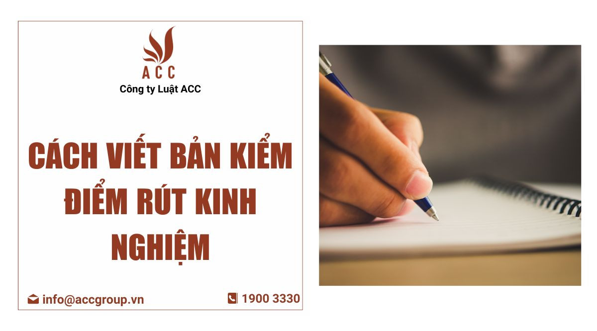 Cách viết bản kiểm điểm rút kinh nghiệm