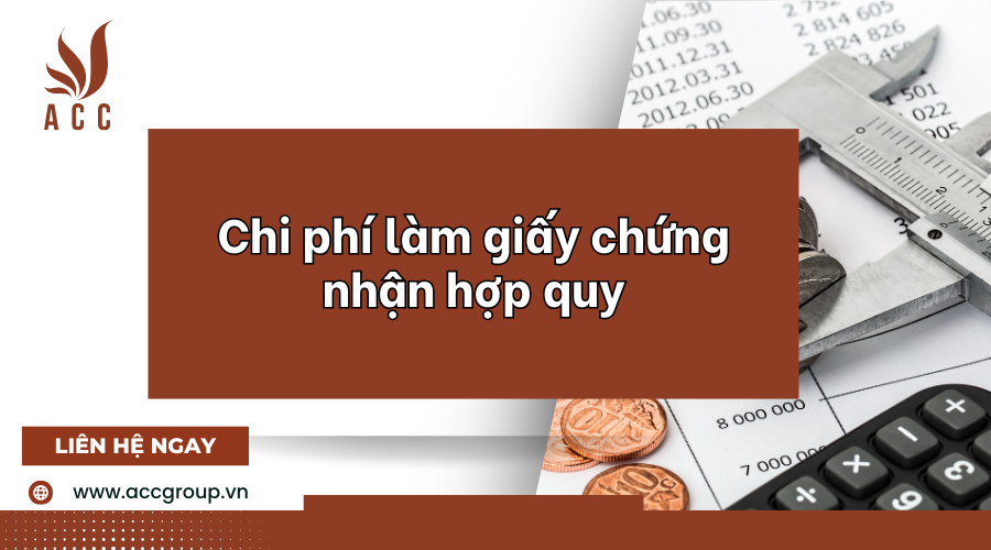 chi-phi-lam-giay-chung-nhan-hop-quy