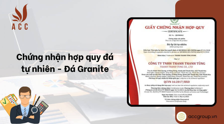 Chứng nhận hợp quy đá tự nhiên - Đá Granite [Mới nhất]