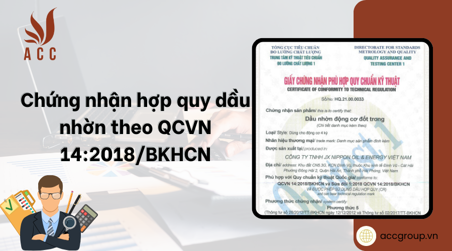 Chứng nhận hợp quy dầu nhờn theo QCVN 14:2018/BKHCN