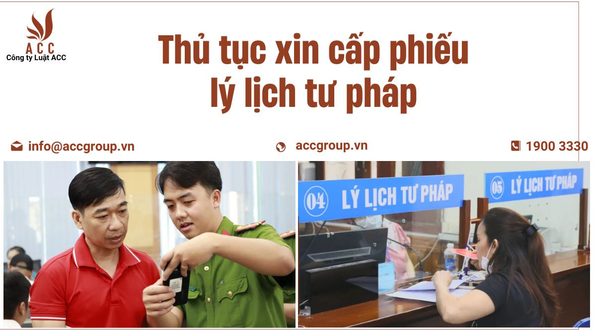 Thủ tục xin cấp phiếu lý lịch tư pháp