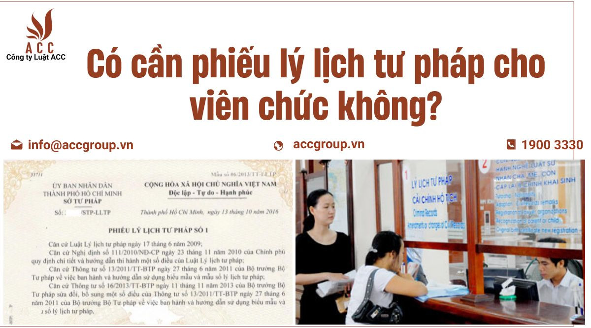 Có cần phiếu lý lịch tư pháp cho viên chức không?
