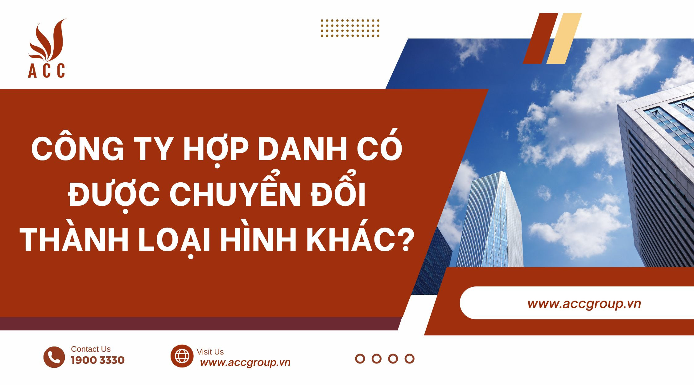 Công ty hợp danh có được chuyển đổi thành loại hình khác?