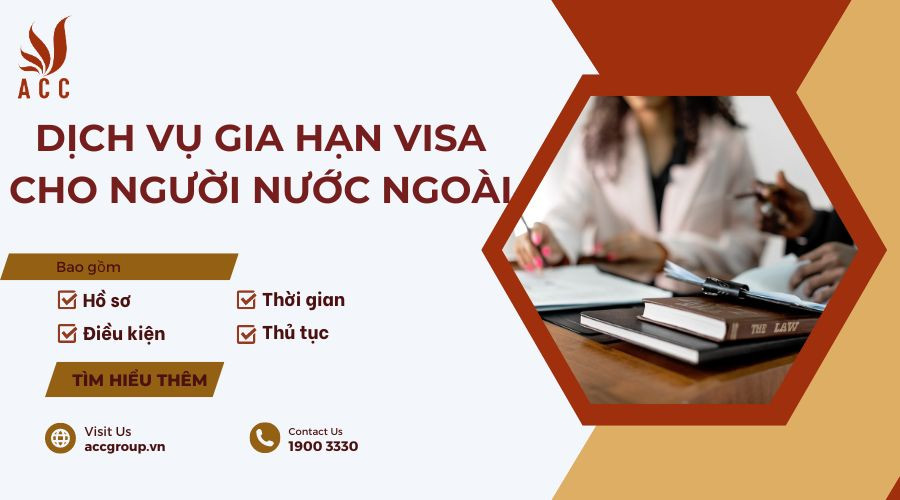 Dịch vụ gia hạn visa cho người nước ngoài