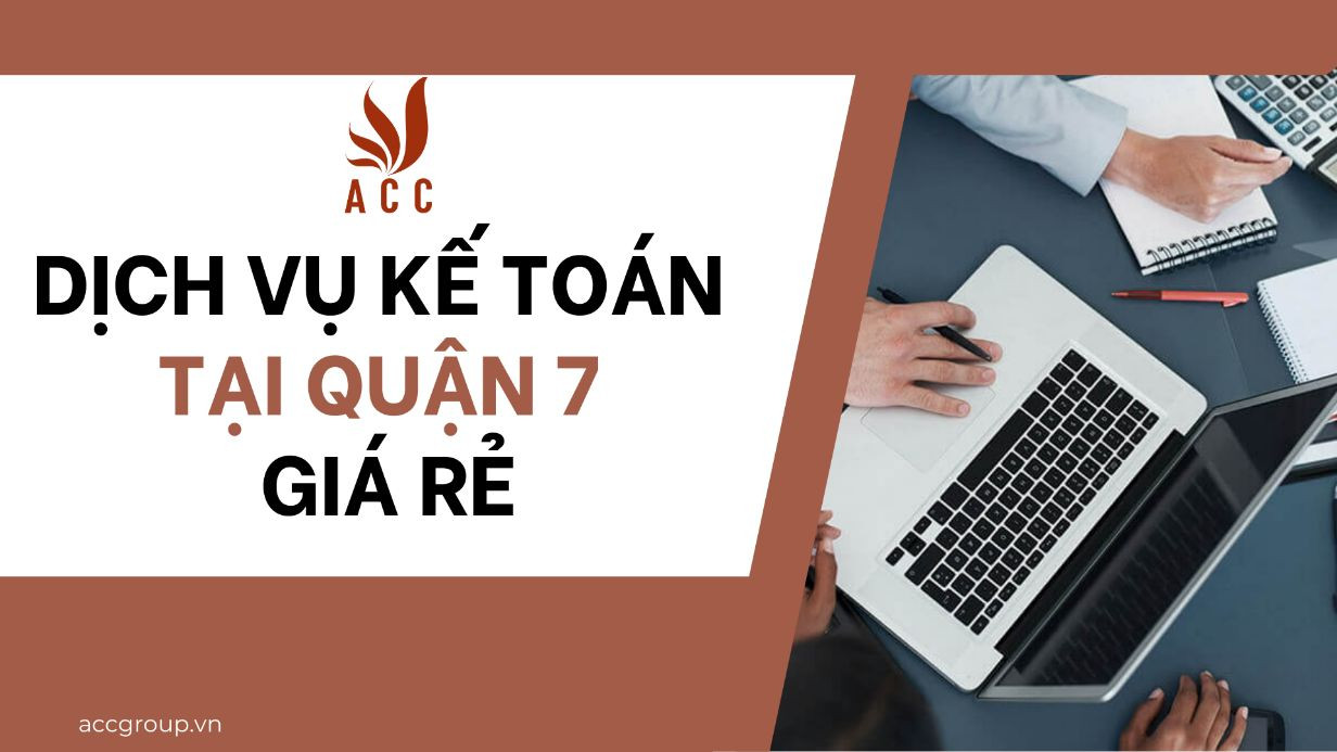 Dịch vụ kế toán tại quận 7