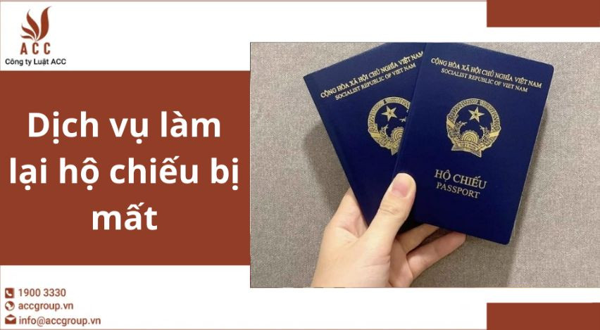 Dịch vụ làm lại hộ chiếu bị mất