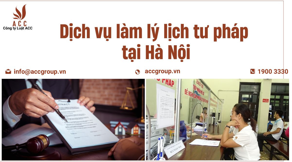 Dịch vụ làm lý lịch tư pháp tại hà nội