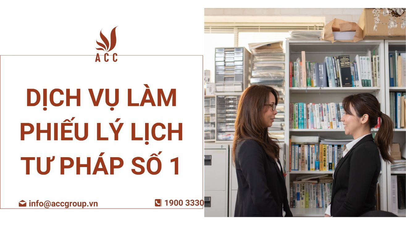 Dịch vụ làm phiếu lý lịch tư pháp số 1