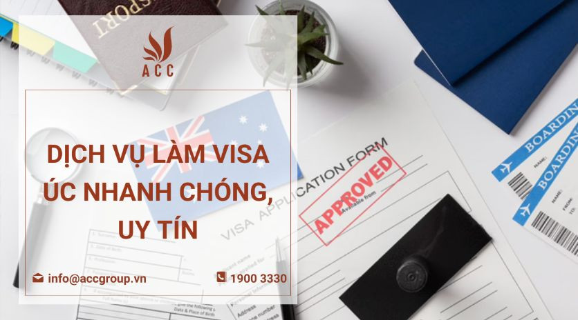 Dịch vụ làm visa Úc nhanh chóng, uy tín