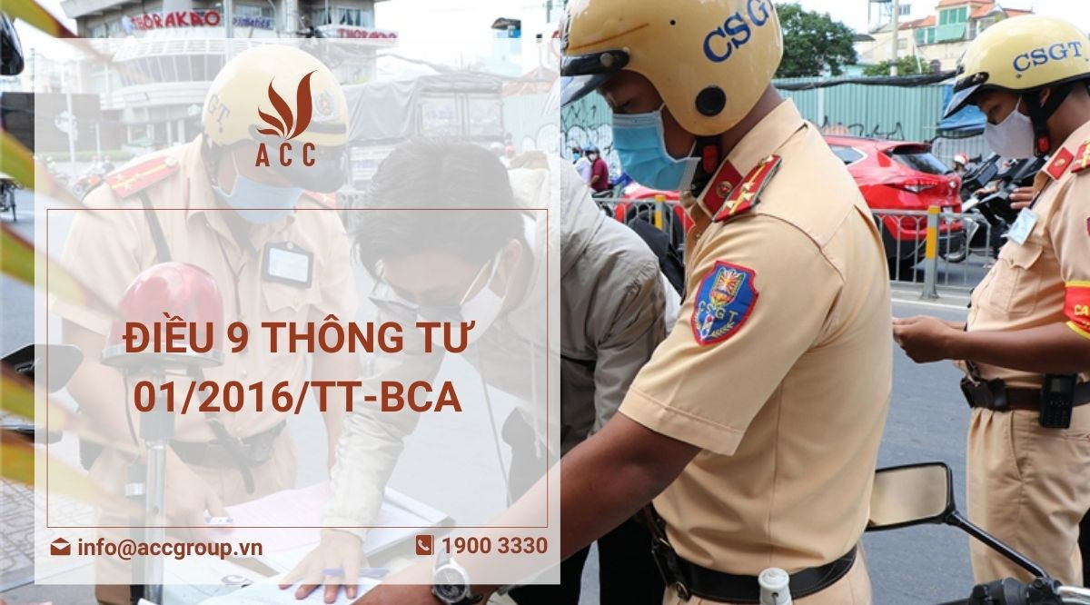 Điều 9 Thông tư 012016TT-BCA
