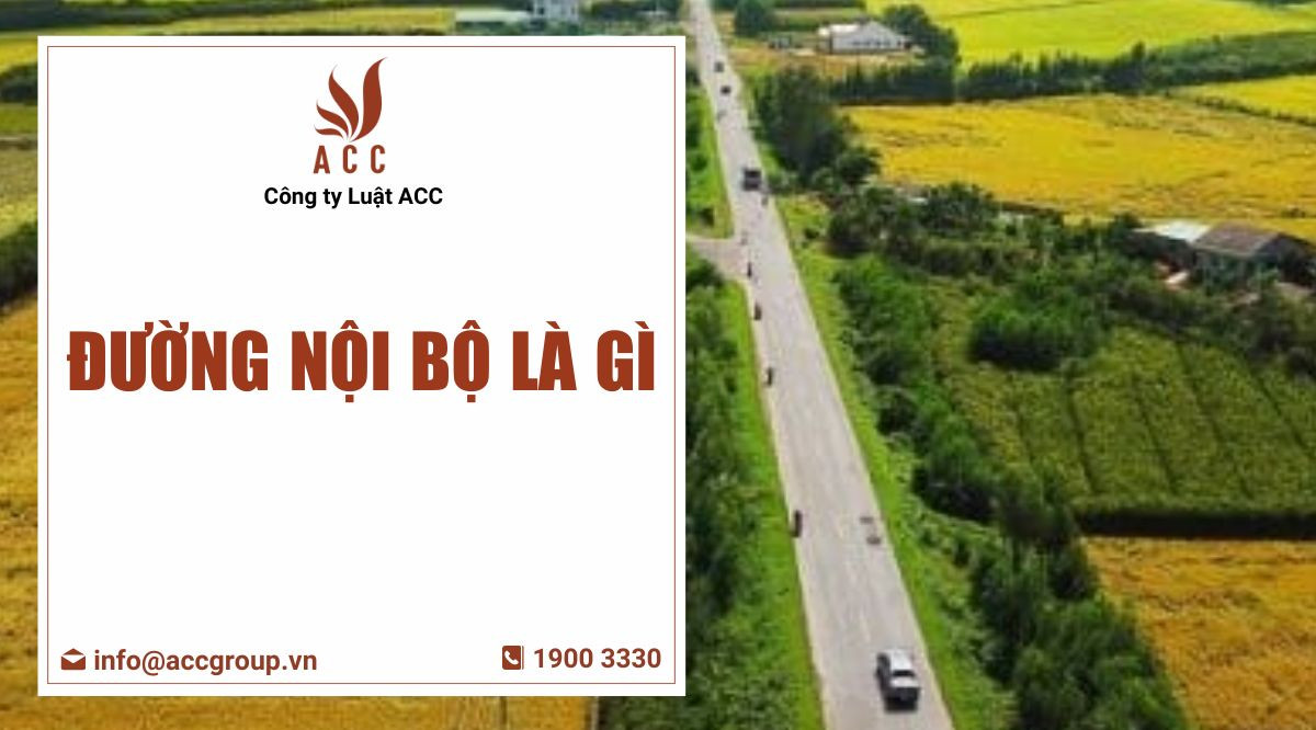 Đường nội bộ là gì