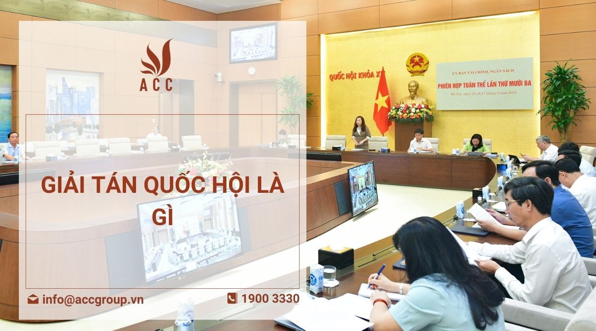 Giải tán quốc hội là gì