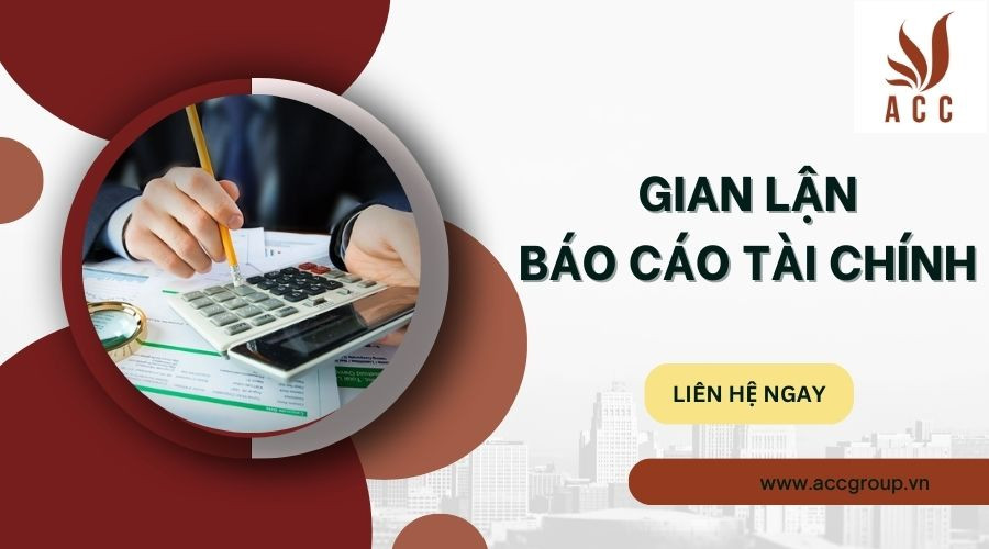 Ví dụ về gian lận báo cáo tài chính