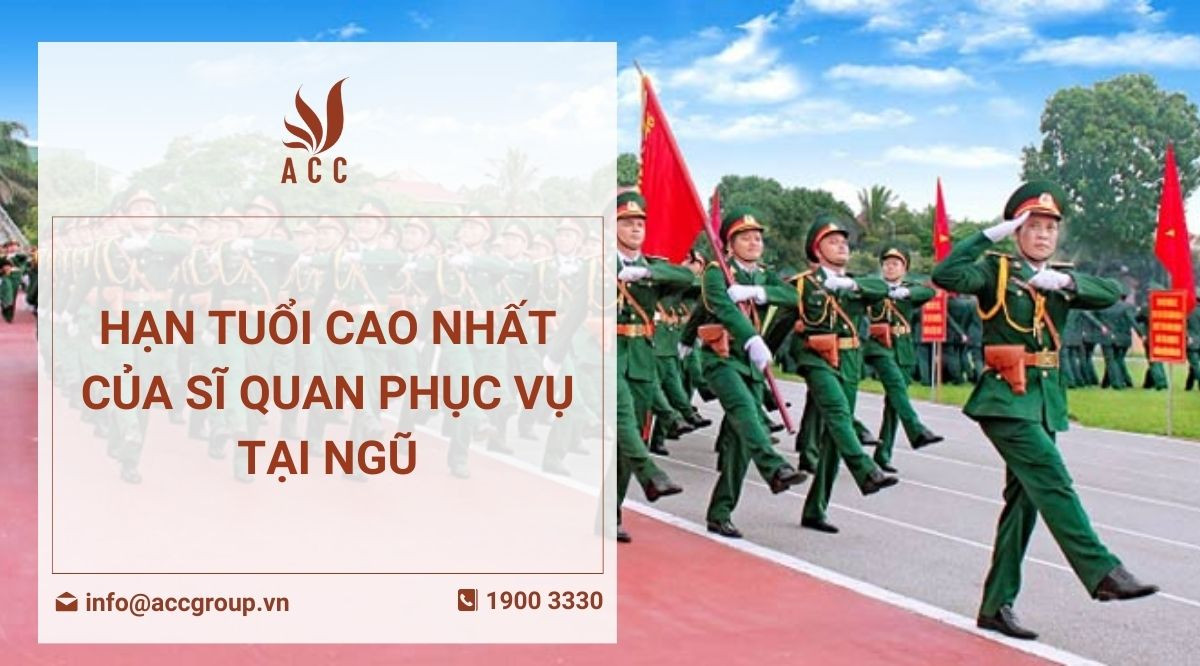 Hạn tuổi cao nhất của sĩ quan phục vụ tại ngũ