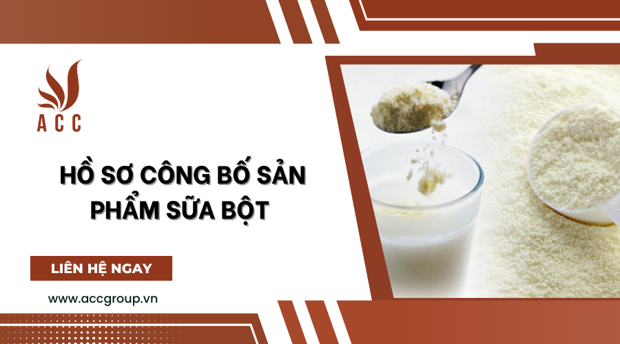 ho-so-cong-bo-san-pham-sua-bot