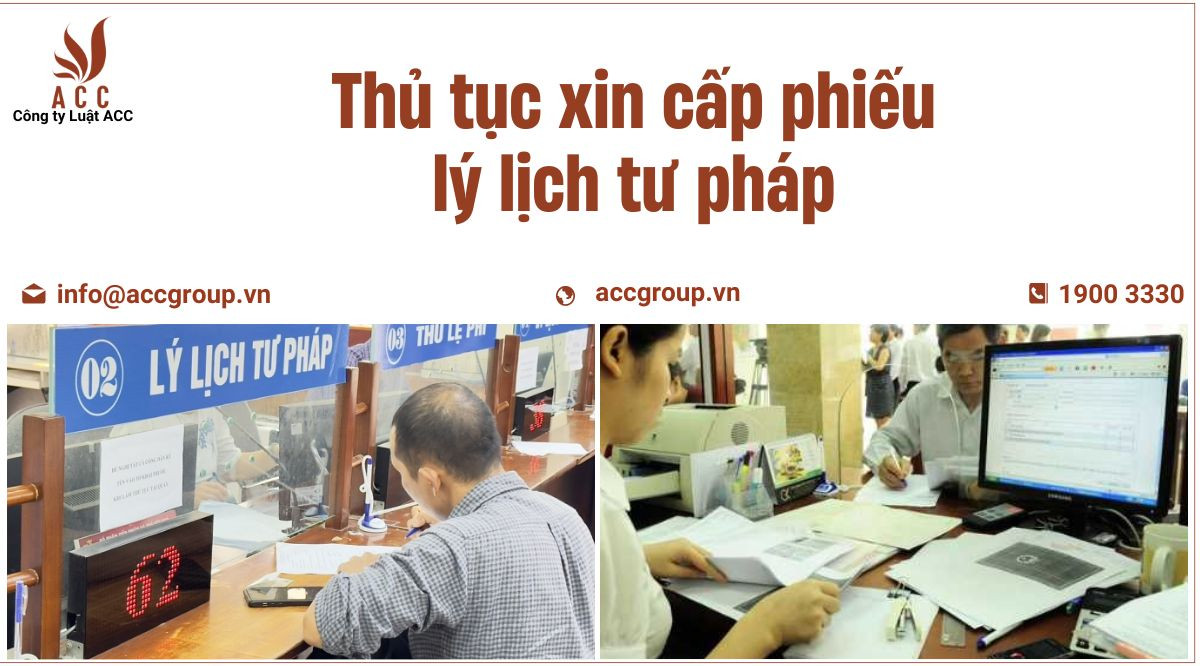 Thủ tục xin cấp phiếu lý lịch tư pháp