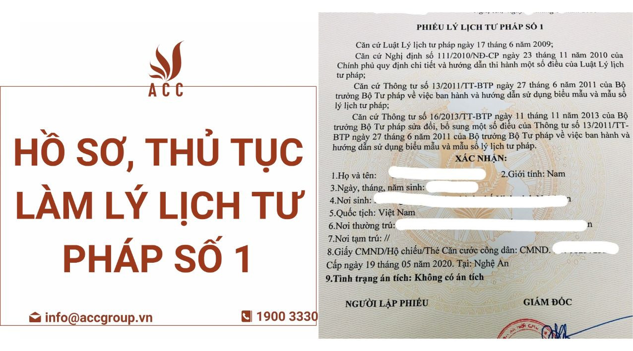 Hồ sơ, thủ tục làm lý lịch tư pháp số 1