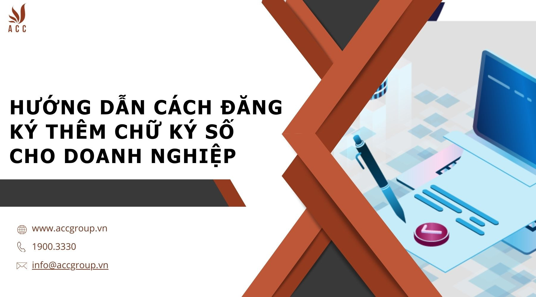 Hướng dẫn cách đăng kí thêm chữ ký số cho doanh nghiệp