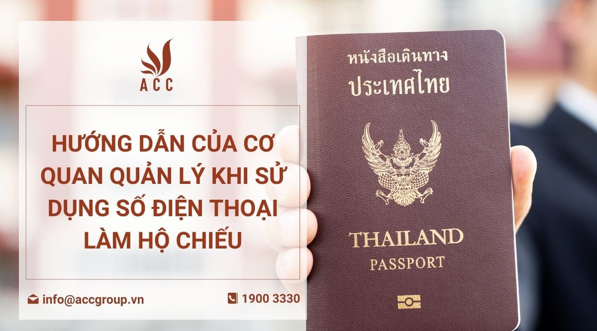Hướng dẫn của cơ quan quản lý khi sử dụng số điện thoại làm hộ chiếu