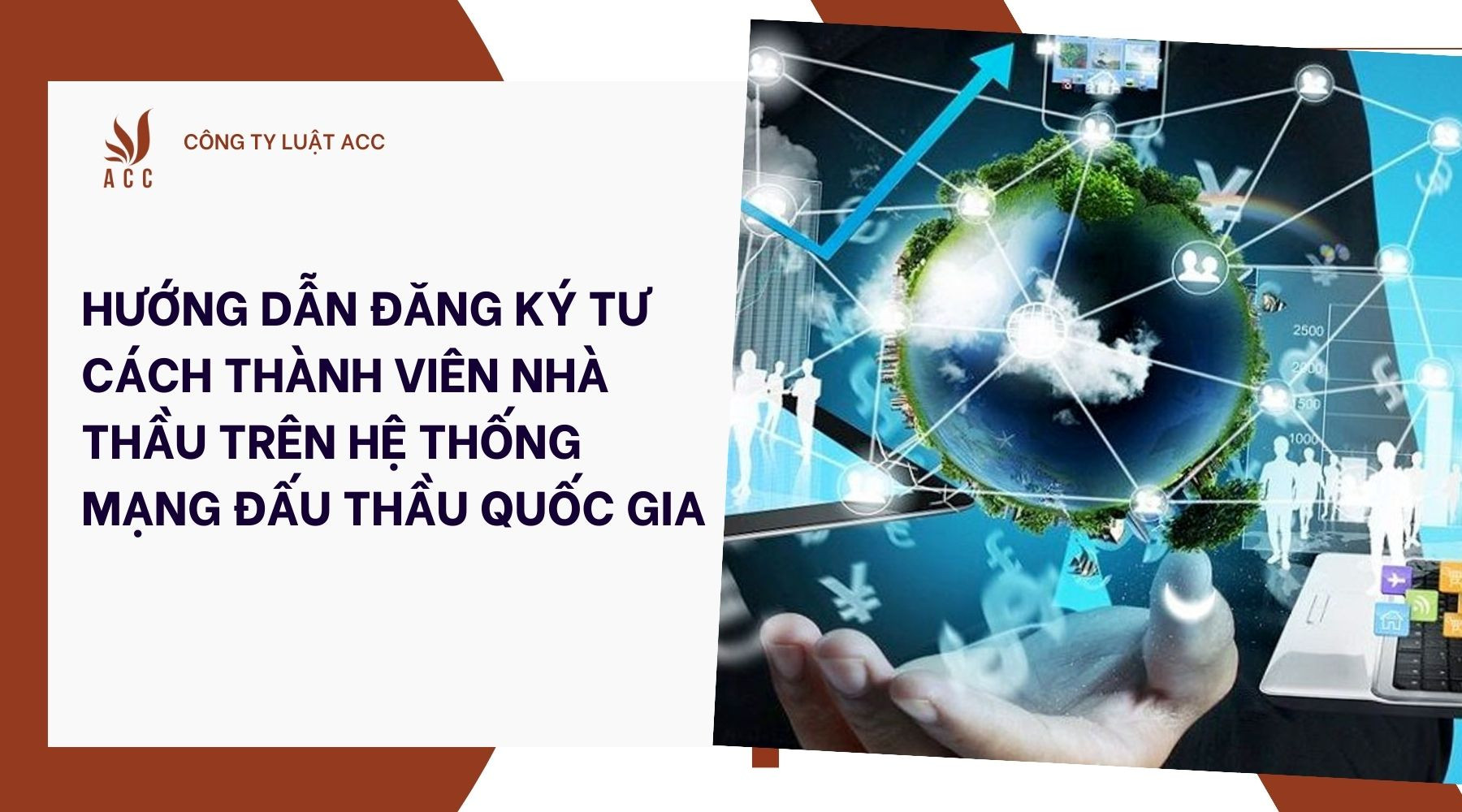 huong-dan-dang-ky-tu-cach-thanh-vien-nha-thau-tren-he-thong-mang-dau-thau-quoc-gia