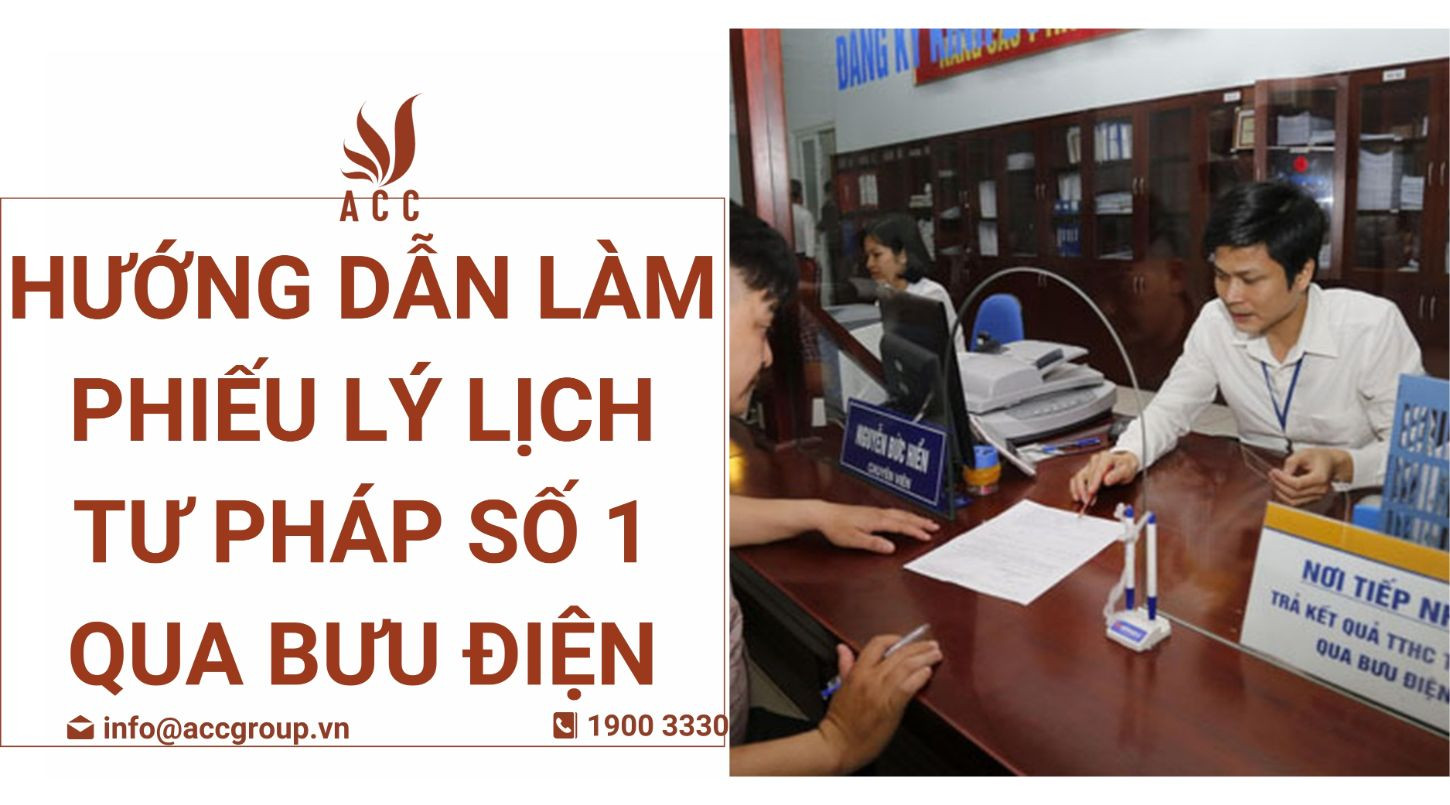 Hướng dẫn làm phiếu lý lịch tư pháp số 1 qua bưu điện