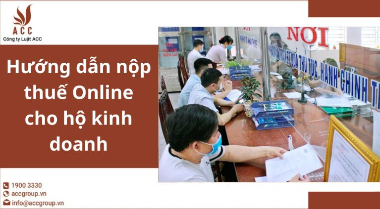 Hướng dẫn nộp thuế Online cho hộ kinh doanh