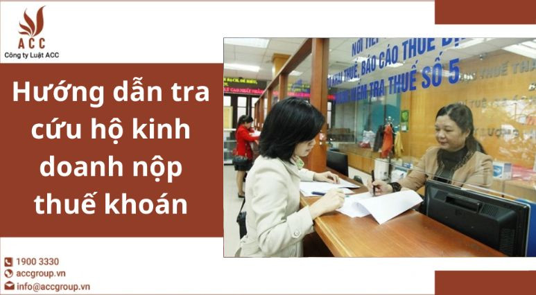 Hướng dẫn tra cứu hộ kinh doanh nộp thuế khoán