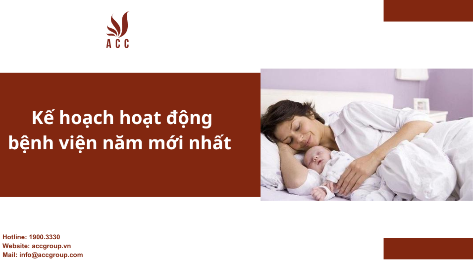 Kế hoạch hoạt động bệnh viện năm mới nhất