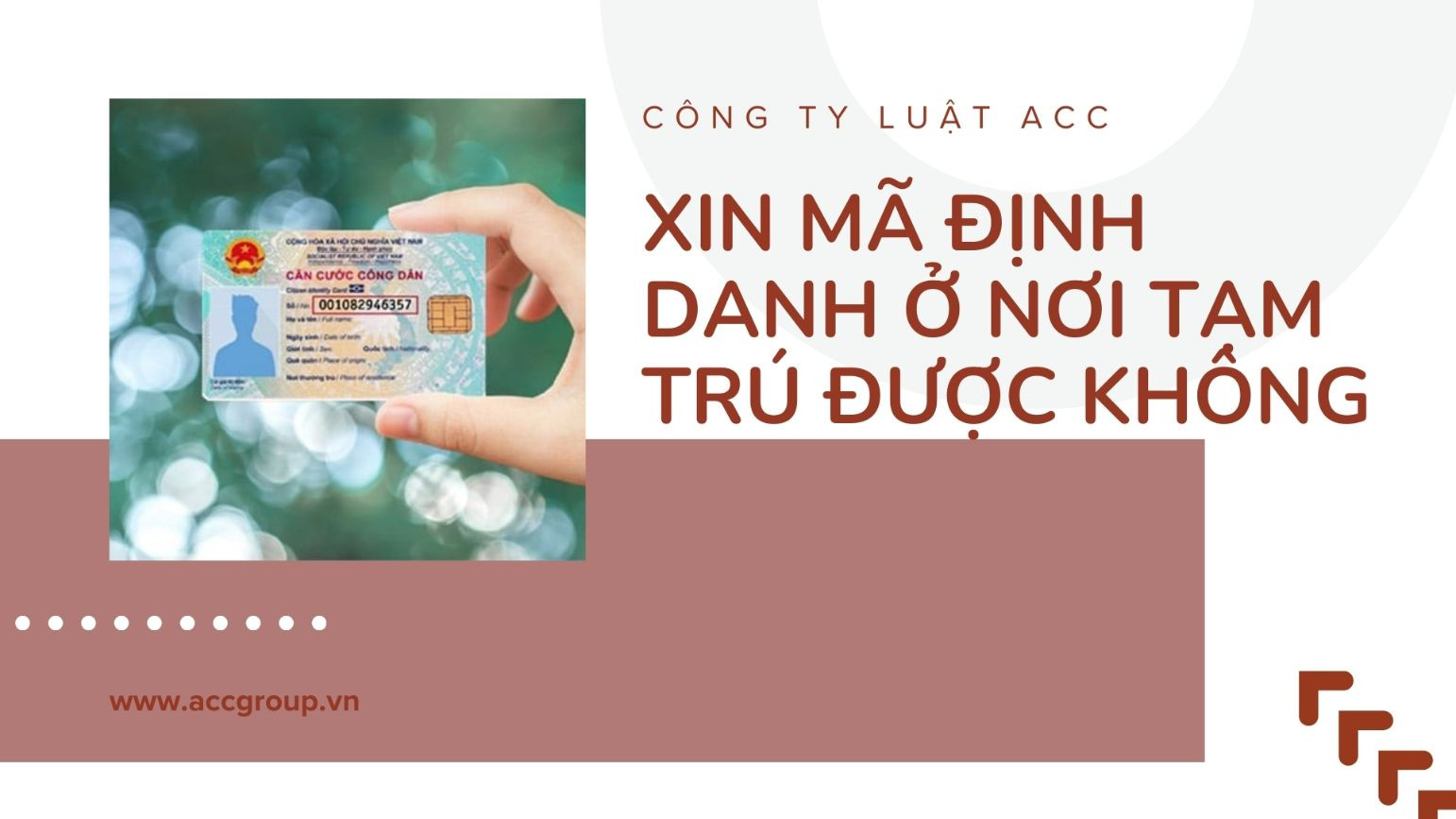 Lấy mã định danh ở nơi tạm trú được không?