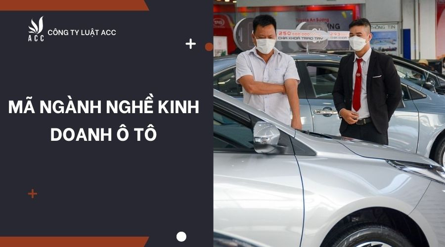 ma-nganh-nghe-kinh-doanh-o-to