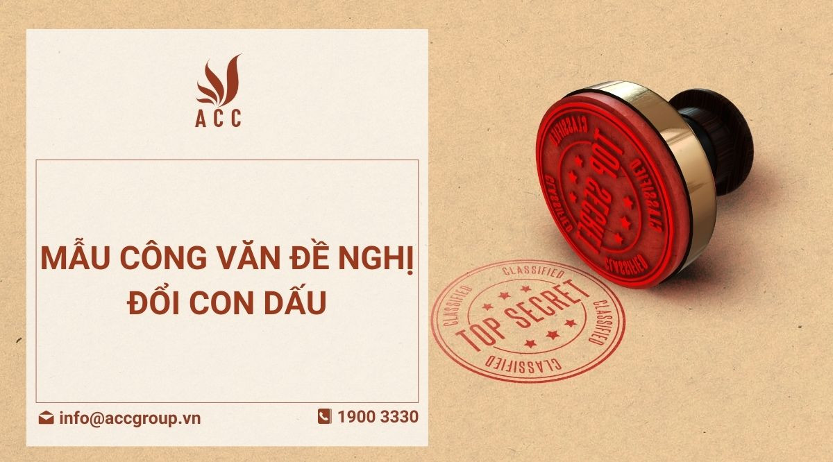 Mẫu công văn đề nghị đổi con dấu