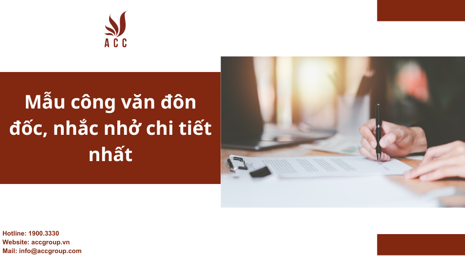 Mẫu công văn đôn đốc, nhắc nhở chi tiết nhất
