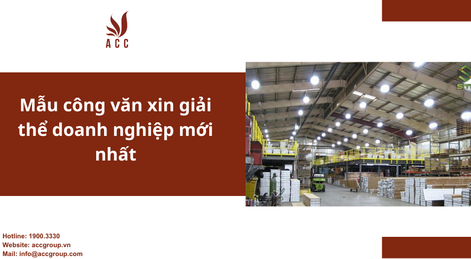 Mẫu công văn xin giải thể doanh nghiệp mới nhất