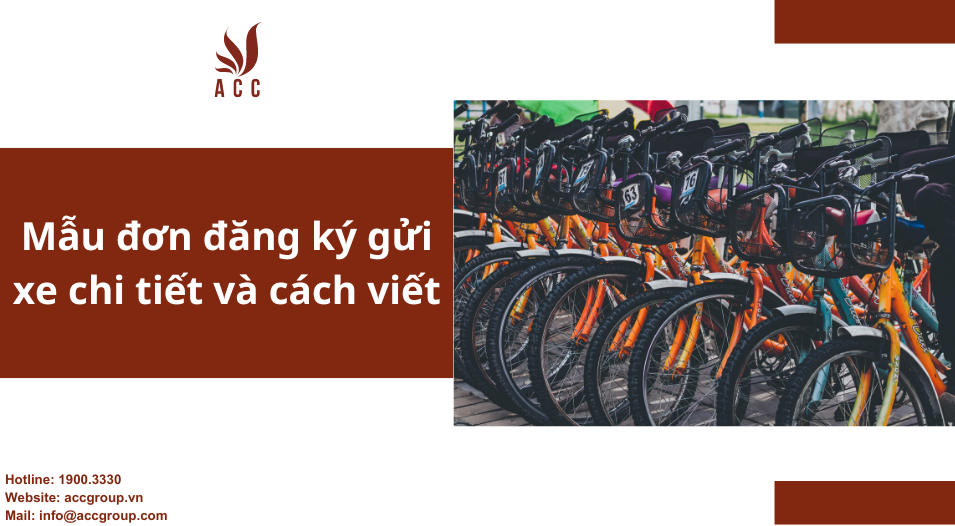 Mẫu đơn đăng ký gửi xe chi tiết và cách viết