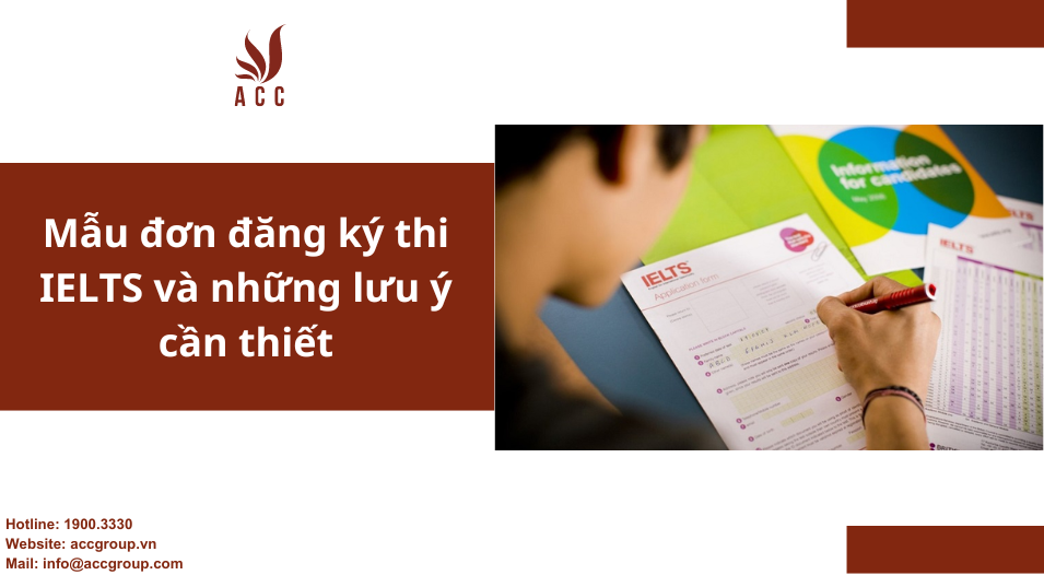 Mẫu đơn đăng ký thi IELTS và những lưu ý cần thiết