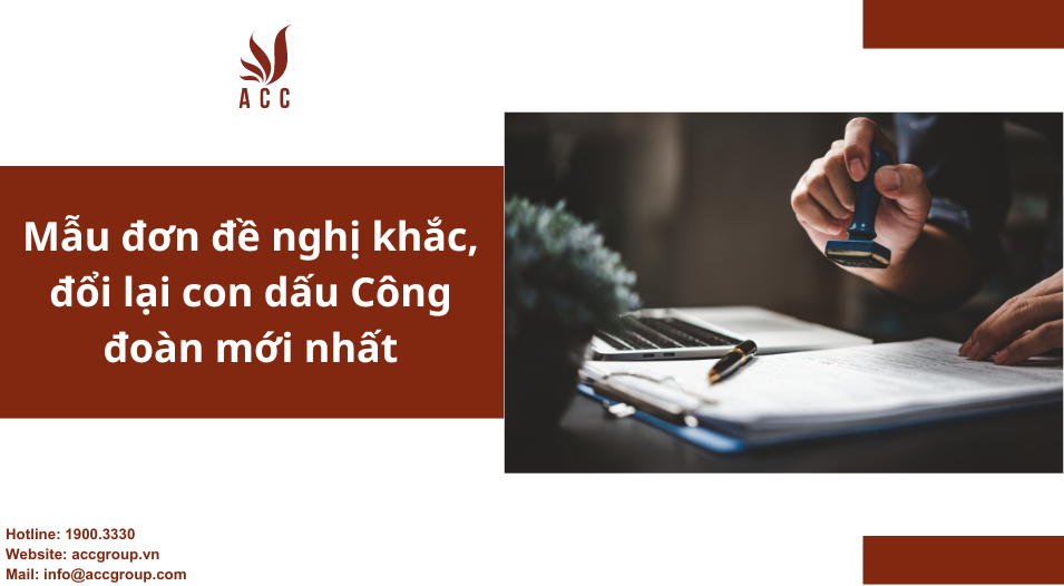Mẫu đơn đề nghị khắc, đổi lại con dấu Công đoàn mới nhất
