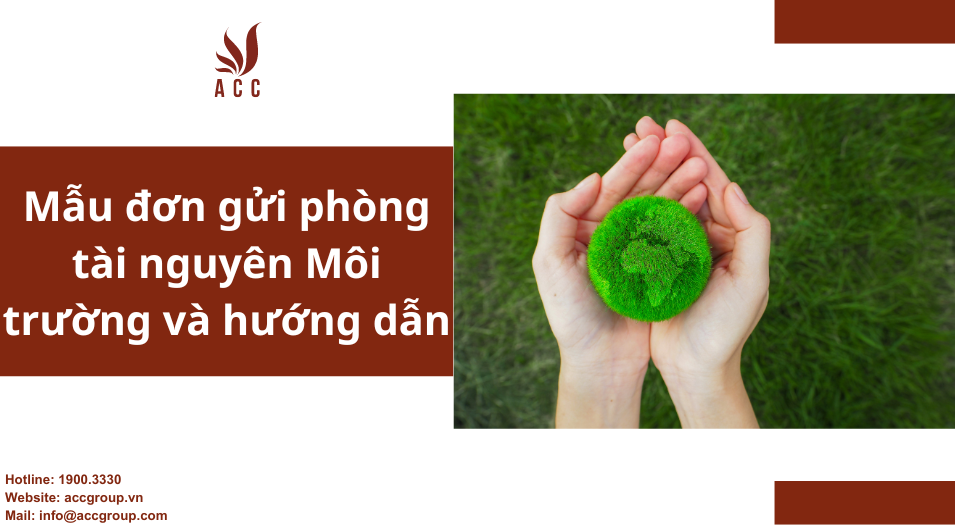 Mẫu đơn gửi phòng tài nguyên Môi trường và hướng dẫn