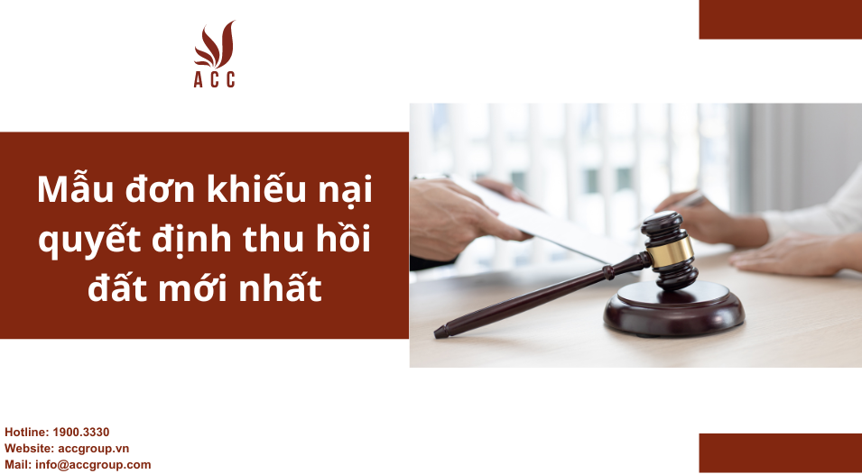 Mẫu đơn khiếu nại quyết định thu hồi đất mới nhất