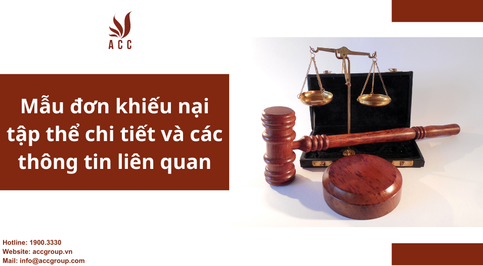 Mẫu đơn khiếu nại tập thể chi tiết và các thông tin liên quan