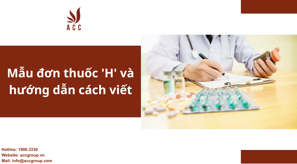 Mẫu đơn thuốc 'H' và hướng dẫn cách viết