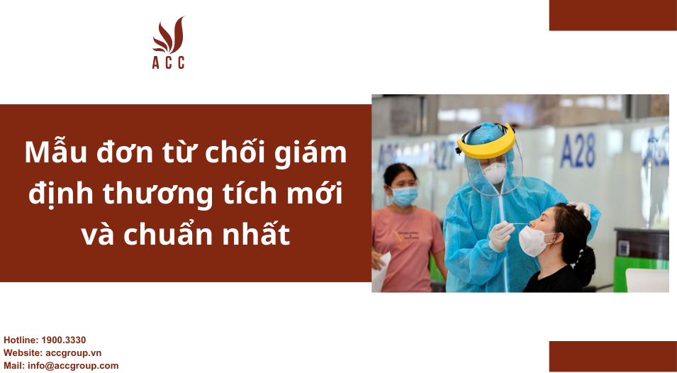 Mẫu đơn từ chối giám định thương tích mới và chuẩn nhất