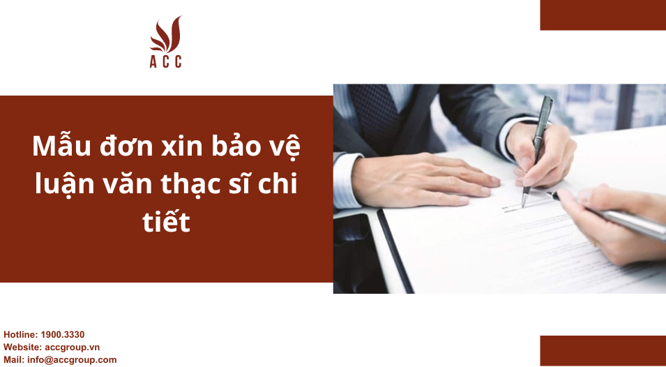 Mẫu đơn xin bảo vệ luận văn thạc sĩ chi tiết