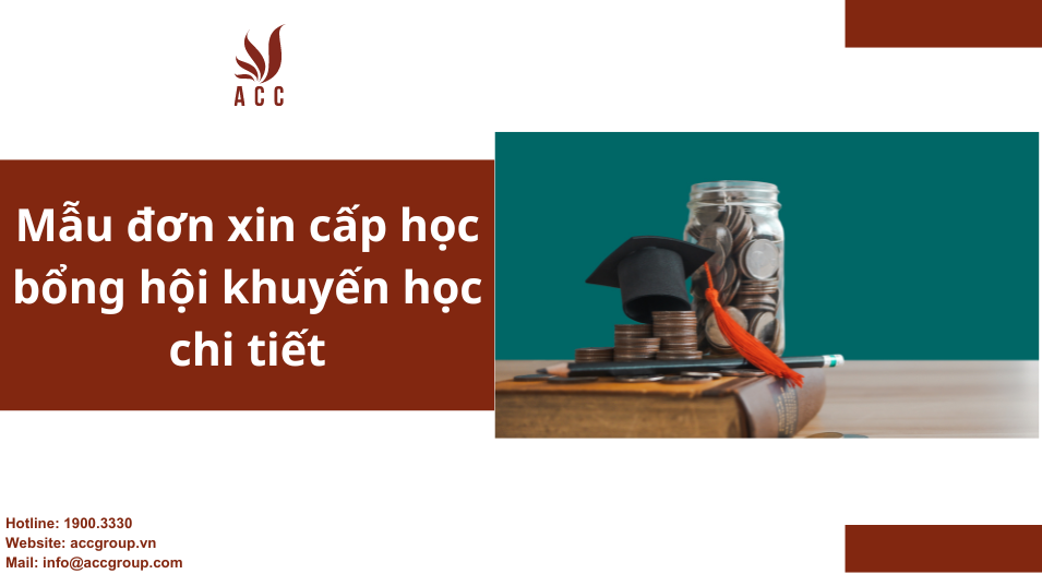 Mẫu đơn xin cấp học bổng hội khuyến học chi tiết