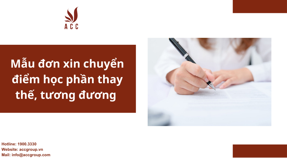 Mẫu đơn xin chuyển điểm học phần thay thế, tương đương