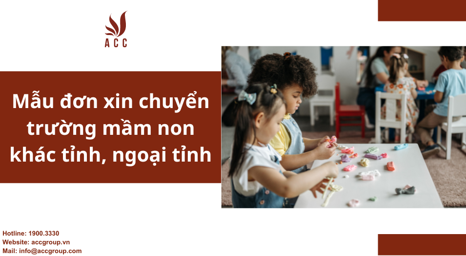 Mẫu đơn xin chuyển trường mầm non khác tỉnh, ngoại tỉnh